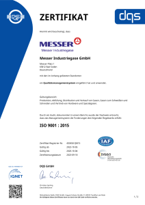 https://www.messer.hu/documents/1764088/88102306/Zertifikat+DQS+9001+Messer+Industriegase+GmbH+-+deutsch+-+2023-10-05+-+QM15.pdf/edc4764d-6a8a-baa9-b54e-fb37ffc0e2f4?version=1.2&t=1766150630813&documentThumbnail=1