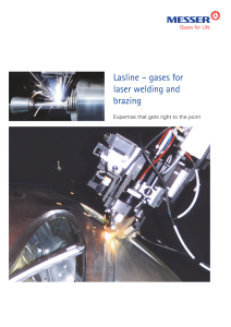 https://www.messer.hu/documents/20136/57734278/Lasline+-+Gases+for+Laser+welding+and+brazing.pdf/bb1443ee-1a6e-41c6-d124-3b04ad2c2515?version=1.2&t=1636627843053&documentThumbnail=1