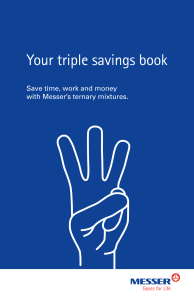 https://www.messer.hu/documents/20136/57734278/Triple+saver++-+How+to+improve+the+economics+of+your+welding++operation.pdf/2e65f900-71a2-9b0e-c981-ee4b1a8ad7d4?version=1.3&t=1636627745587&documentThumbnail=1