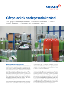 https://www.messer.hu/documents/3263100/3856825/Ga%CC%81zpalackok+szelepcsatlakoza%CC%81sai.pdf/d7373bf5-1a5c-c433-f663-fcdfc70ea2cb?version=1.0&t=1756718831933&documentThumbnail=1