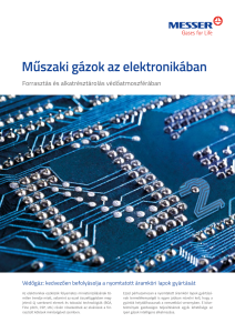 https://www.messer.hu/documents/3263100/3856997/M%C5%B1szaki+g%C3%A1zok+az+elektronik%C3%A1ban.pdf/63046863-f1b8-beae-c5d6-19dd67e07f85?version=1.0&t=1756710966200&documentThumbnail=1
