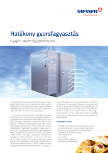 https://www.messer.hu/documents/3263100/3857045/Cryogen-Rapid+fagyaszt%C3%B3szekr%C3%A9ny.pdf/2fb96cb9-a469-43b6-e5b0-6df7a9151b25?version=1.0&t=1756734327613&documentThumbnail=1