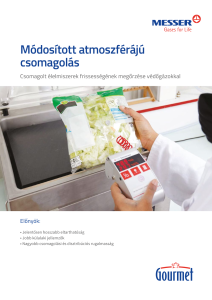 https://www.messer.hu/documents/3263100/3857045/M%C3%B3dos%C3%ADtott+atmoszf%C3%A9r%C3%A1j%C3%BA+csomagol%C3%A1s.pdf/6e197e30-e112-2ec2-b435-2e0208ed9071?version=1.0&t=1756736221007&documentThumbnail=1