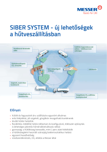 https://www.messer.hu/documents/3263100/3857045/Siber+System+-+%C3%BAj+lehet%C5%91s%C3%A9gek++a+h%C5%B1tvesz%C3%A1ll%C3%ADt%C3%A1sban.pdf/dfb9e817-0e5a-424b-82a1-05cb5029e13c?version=1.0&t=1756734695760&documentThumbnail=1