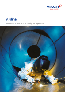 https://www.messer.hu/documents/3263100/3857515/Aluline+-+Alum%C3%ADnium+%C3%A9s+%C3%B6tv%C3%B6zeteinek+v%C3%A9d%C5%91g%C3%A1zos+hegeszt%C3%A9se.pdf/93163a0a-9c99-a349-8243-3b161af44fe4?version=1.0&t=1756722828090&documentThumbnail=1