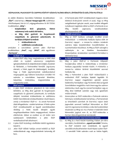 https://www.messer.hu/documents/3263100/4498624/%C3%81ltal%C3%A1nos+Szerz%C5%91d%C3%A9si+Felt%C3%A9telek_G%C3%A1zpalackok%2C+palackozott+%C3%A9s+cseppfoly%C3%B3s+g%C3%A1zok+b%C3%A9rlet+%C3%A9rt%C3%A9kes%C3%ADt%C3%A9se_2025.pdf/fafe8d74-9e55-a24f-14ce-3e755e9c806d?version=1.0&t=1766062839653&documentThumbnail=1